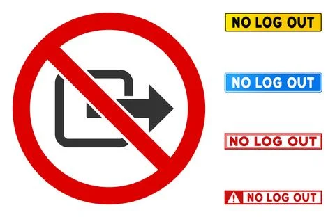 Flat Vector No Log Out Sign with Words in Rectangular Frames Stock Illustration