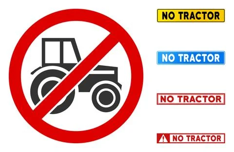 Flat Vector No Tractor Sign with Messages in Rectangular Frames Stock Illustration