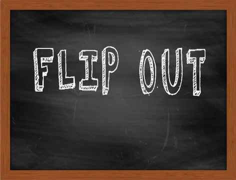FLIP OUT  hand writing text on black chalkboard Illustrazione stock