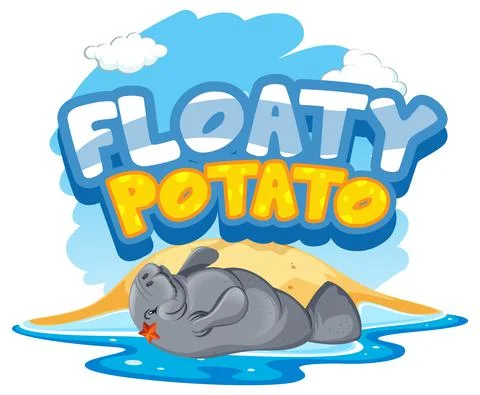 Floaty Potato font banner with Manatee or Sea cow cartoon character isolated Stock Illustration