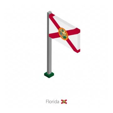 Florida US state flag on flagpole in isometric dimension. Stock Illustration
