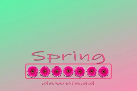 Flowers with the word SPRING DOWNLOAD, loading bar background Stock Illustration