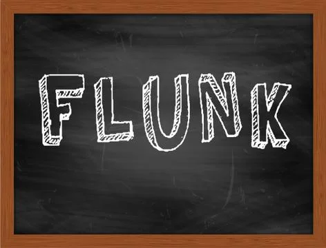 FLUNK  hand writing text on black chalkboard Stock Illustration