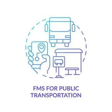 FMS for public transportation blue gradient concept icon Stock Illustration