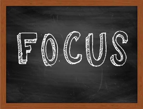 FOCUS  hand writing text on black chalkboard Stock Illustration