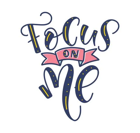 Focus on me colored lettering isolated on white background Illustrazione stock