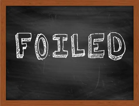 FOILED  hand writing text on black chalkboard Stock Illustration