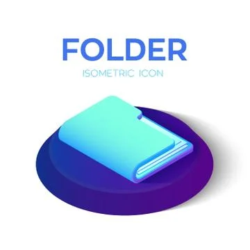 Folder Icon. 3D Isometric Folder sign. Created For Mobile, Web, Decor, Print  库存插图