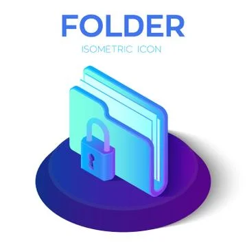 Folder Icon. Lock. 3D Isometric Locked Folder sign. Data Protection Concept.  Illustrazione stock