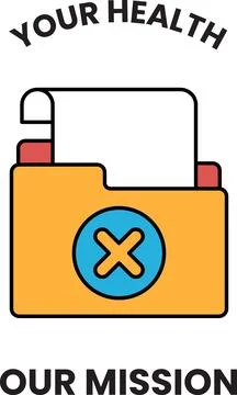 A folder with an X on it and the words "Your Health Our Mission" written on i Illustrazione stock