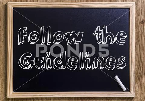 Follow the Guidelines - New chalkboard with 3D outlined text Stock Photos