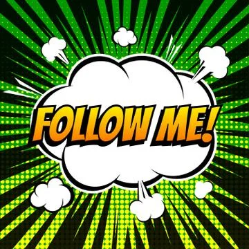 Follow me comic book bubble text retro style Stock Illustration