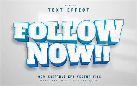 Follow now text effect editable Stock Illustration
