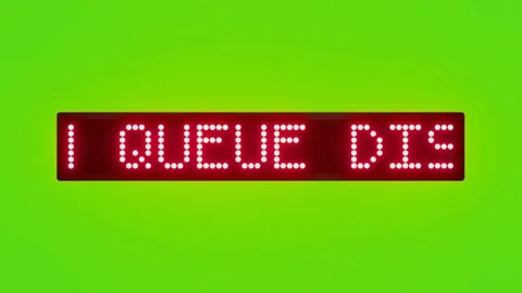 FOLLOW QUEUE DISCIPLINE Scrolling Red Dot Matrix LED Text Animation on Green Stock Footage 317365273