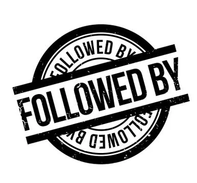 Followed By rubber stamp Stock Illustration