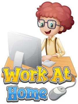 Font design for work from home with boy working on computer Stock Illustration