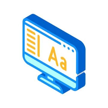 Fonts operating system isometric icon vector illustration Stock Illustration