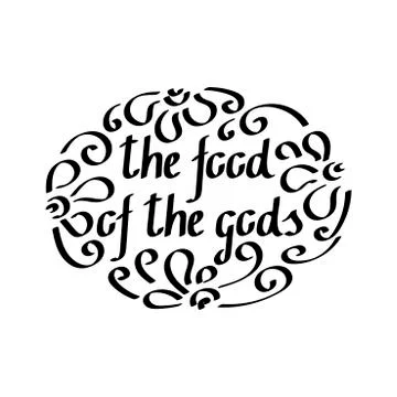 Food of the gods, the text. Handwriting vector. Beautiful framing. Stock Illustration
