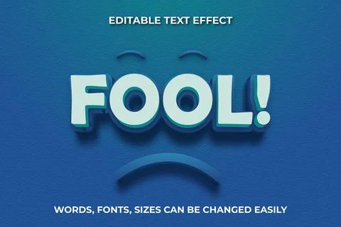 Fool 3d editable text effect Stock Illustration