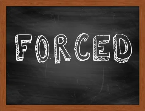 FORCED  hand writing text on black chalkboard Illustrazione stock