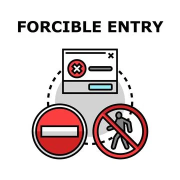 Forcible entry concept with restricted access signs Illustrazione stock