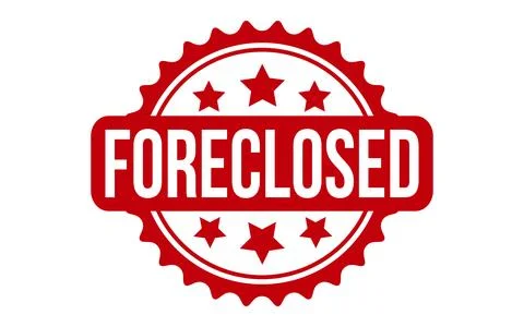 Foreclosed Rubber Stamp Seal Vector Stock Illustration