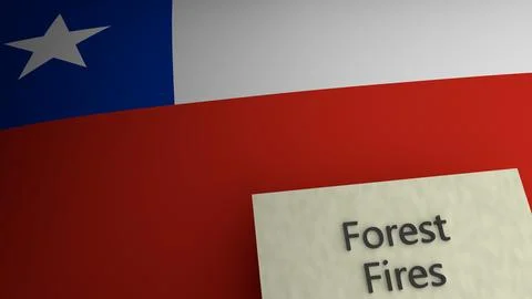 Forest fires text representation above the flag of Chile. 3d render Stock Illustration