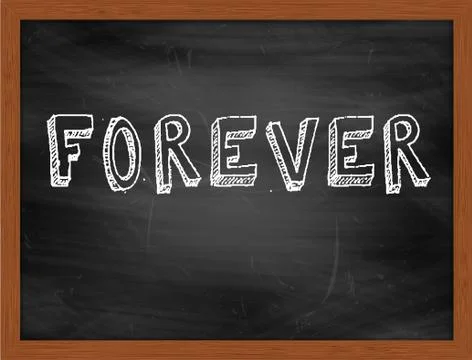 FOREVER  hand writing text on black chalkboard Stock Illustration