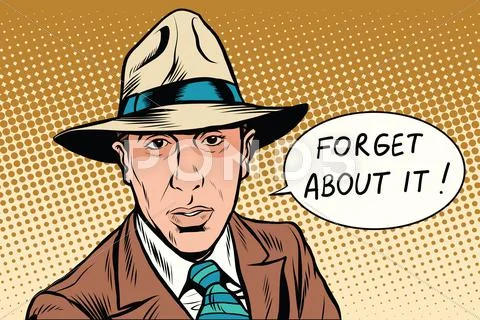 Forget about it retro mafia Stock Illustration