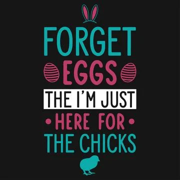 Forget egg hunting  happy easter day typography tshirt design  Stock Illustration