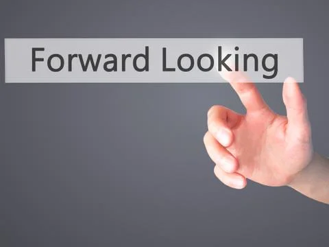 Forward Looking - Hand pressing a button on blurred background concept on vis Stock Photos