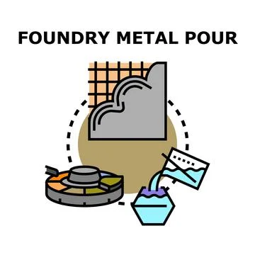 Foundry metal pouring process creating metal casting objects Stock Illustration