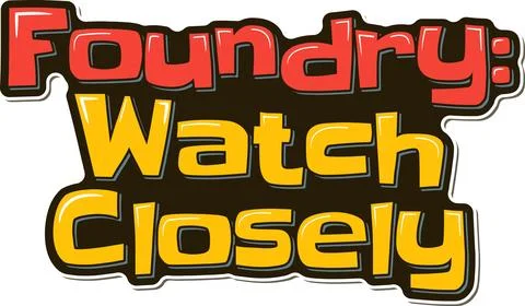 Foundry Watch Lettering Vector Design Stock Illustration