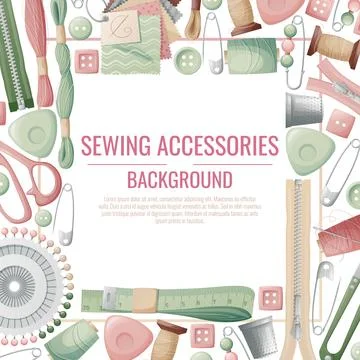 Frame with sewing accessories. Vector template with drawn colorful illustrati Stock Illustration