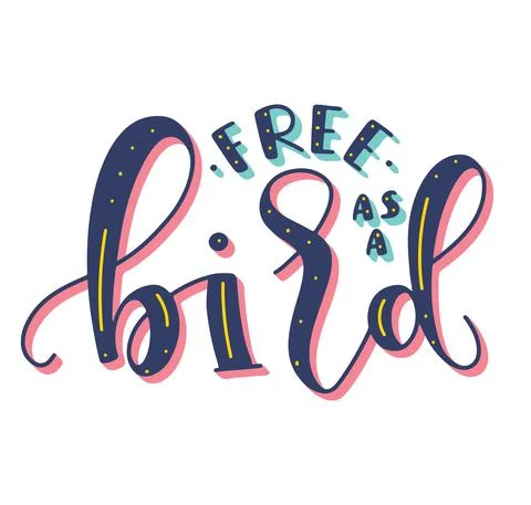 Free as a bird - colored vector illustration isolated on white background. Stock Illustration