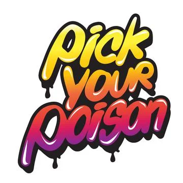 Free handwritten characters, text "pick your poison" Vector Illustrator Stock Illustration