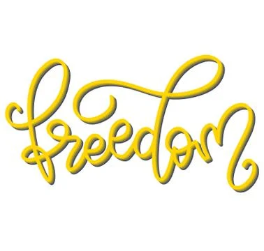 Freedom colored vector illustration. Yellow lettering Stock Illustration