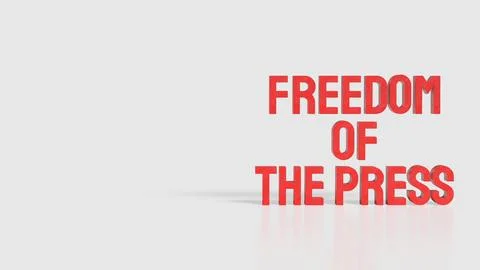 Freedom of the Press Bold Red Text Concept 3d render. Stock Illustration
