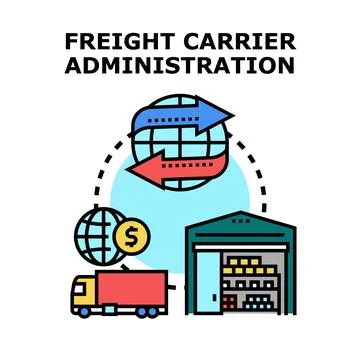 Freight carrier administration managing global cargo delivery Stock Illustration