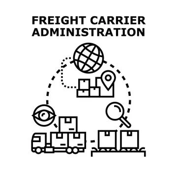 Freight carrier administration managing global delivery logistics Stock Illustration