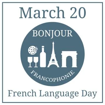 French Language Day. March 20. March Holiday Calendar. French Icons Set. Vector. Illustration
