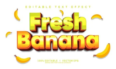 Fresh banana vector text effect with modern style design Stock Illustration
