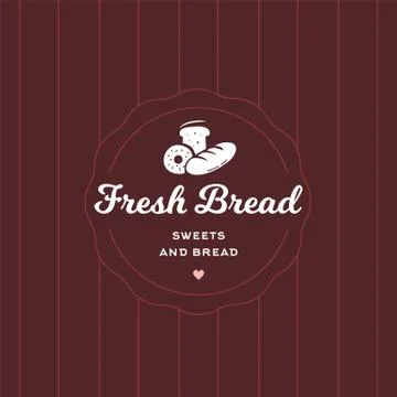 Fresh bread retro style logo badge template. Cafe and restaurant emblem, symb Stock Illustration