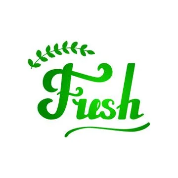 Fresh hand written lettering Stock Illustration