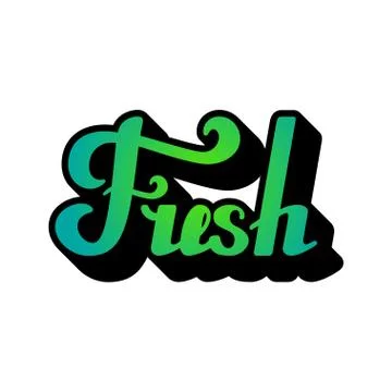 Fresh hand written lettering Stock Illustration