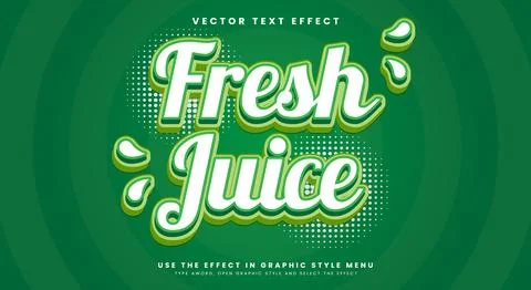Fresh Juice 3d editable text effect Template Stock Illustration