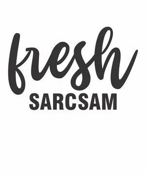 FRESH SARCSAM Stock Illustration