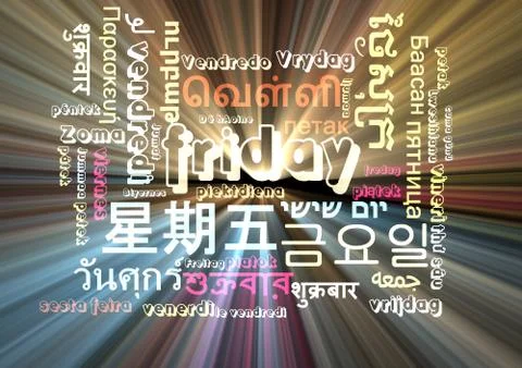 Friday multilanguage wordcloud background concept glowing Stock Illustration