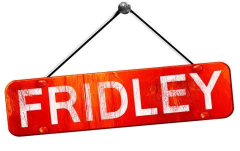 Fridley, 3D rendering, a red hanging sign Stock Illustration