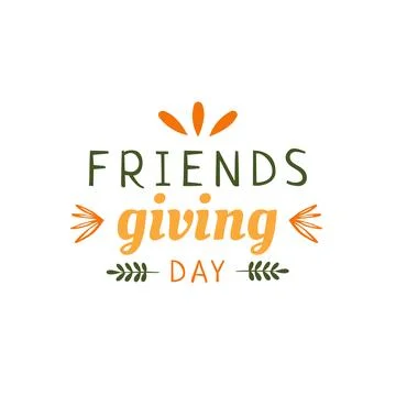 Friendsgiving text Stock Illustration